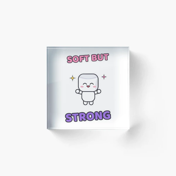Soft But Strong - Cute Flexing Marshmallow Pip — Acrylic Block by BiMood