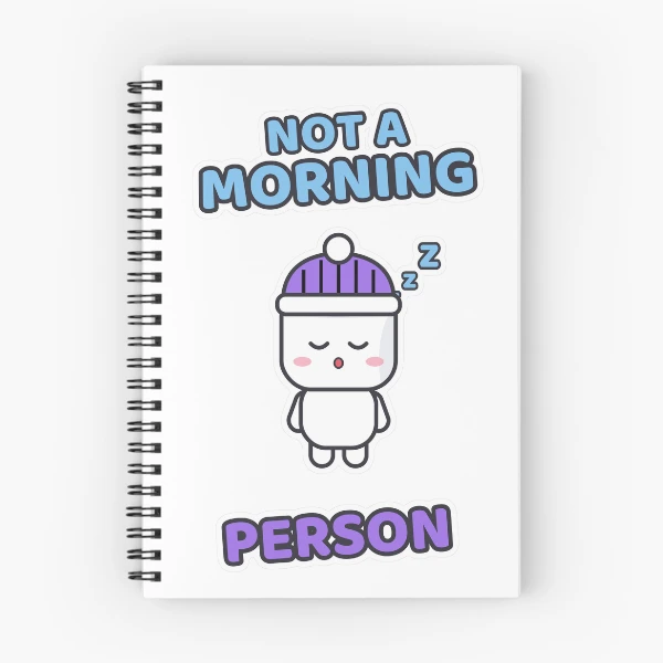Not a Morning Person - Sleepy Marshmallow Pip — Spiral Notebook by BiMood