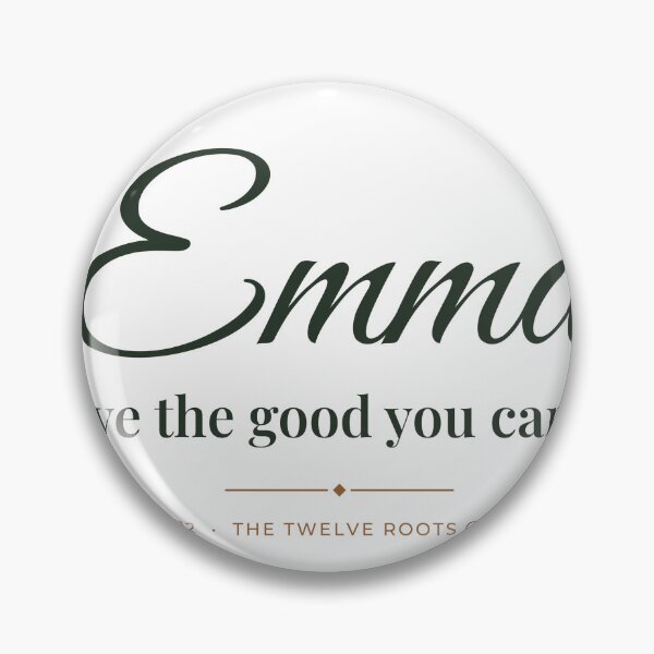 Artikelvorschau, Emma – Liebe das Gute, das du tun kannst entworfen und verkauft von chessnegocios.