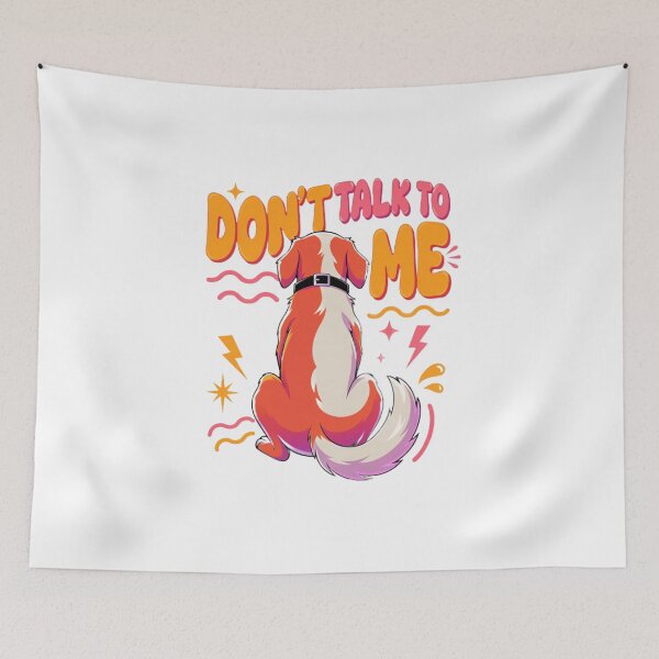 Item preview, Don’t Talk To Me Funny Dog Introvert Humor designed and sold by Ikochane.
