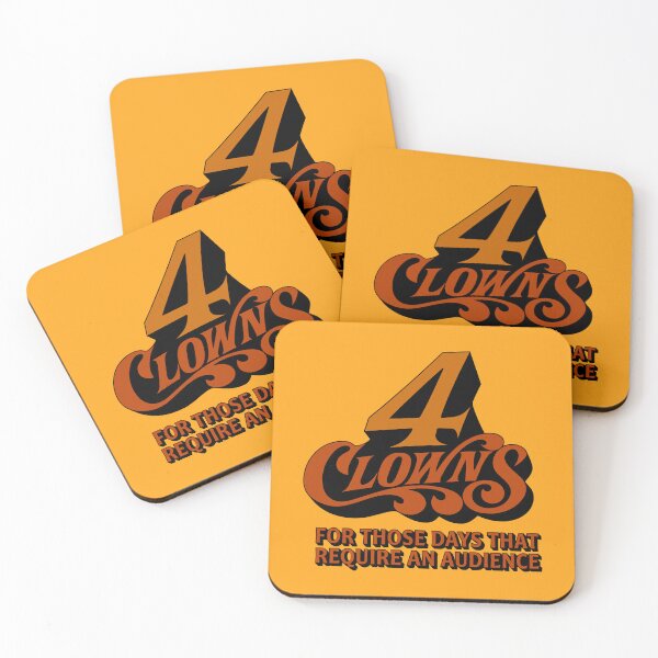 Item preview, 4 Clowns Require An Audience Funny Retro Quote designed and sold by estudiopacifico.
