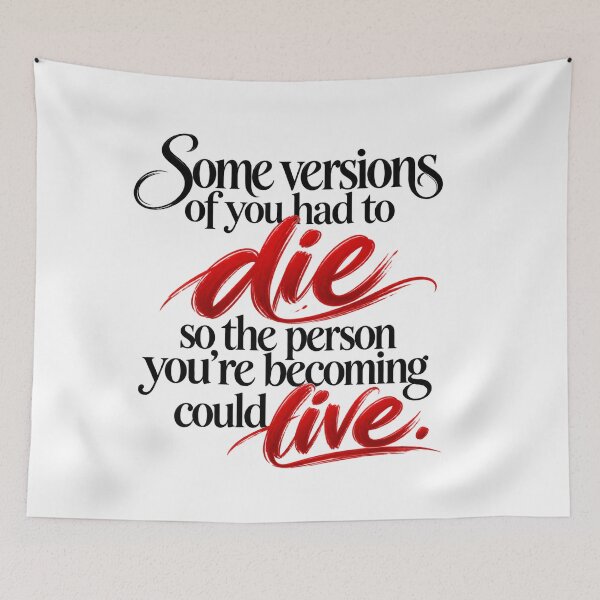 Item preview, Some Versions of You Had to Die – Deep Motivational Quote designed and sold by SupplyCode.