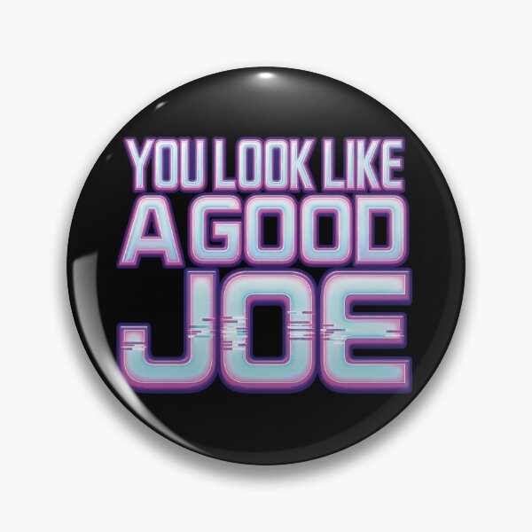 Item preview, You Look Like A Good Joe - Blade Runner 2049 designed and sold by hesjustken.