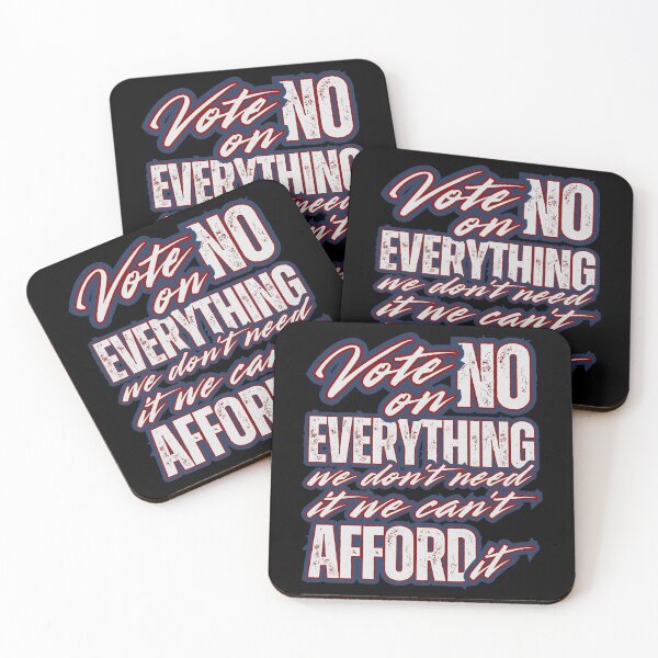 Item preview, Vote No on Everything We Don't Need It We can't afford it– Funny Patriotic Political Humor Distressed USA Design designed and sold by GFamilyC.
