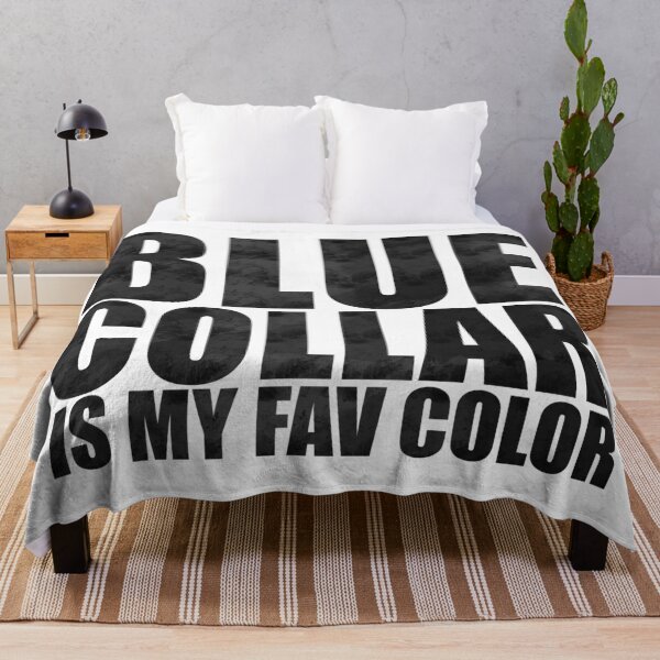 Artikelvorschau, Blue Collar ist meine Lieblingsfarbe – Schwarze, abgenutzte Typografie entworfen und verkauft von BusyBialas.