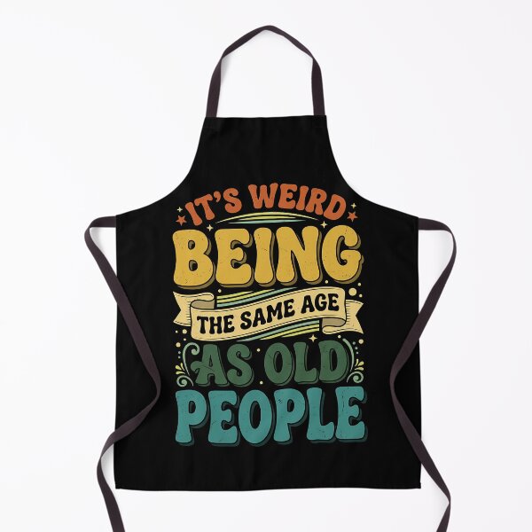 Item preview, It's Weird Being The Same Age Retro Sarcastic Tee Gift designed and sold by FernaRoje.