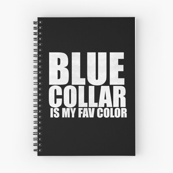Item preview, Blue Collar Is My Fav Color - White Font Edition Distressed Typography designed and sold by BusyBialas.