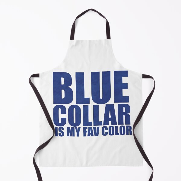 Item preview, Blue Collar Is My Fav Color - Blue Font Edition Distressed Typography designed and sold by BusyBialas.
