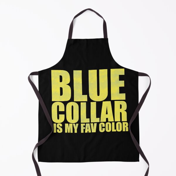 Item preview, Blue Collar Is My Fav Color - Yellow Font Edition Distressed Typography designed and sold by BusyBialas.