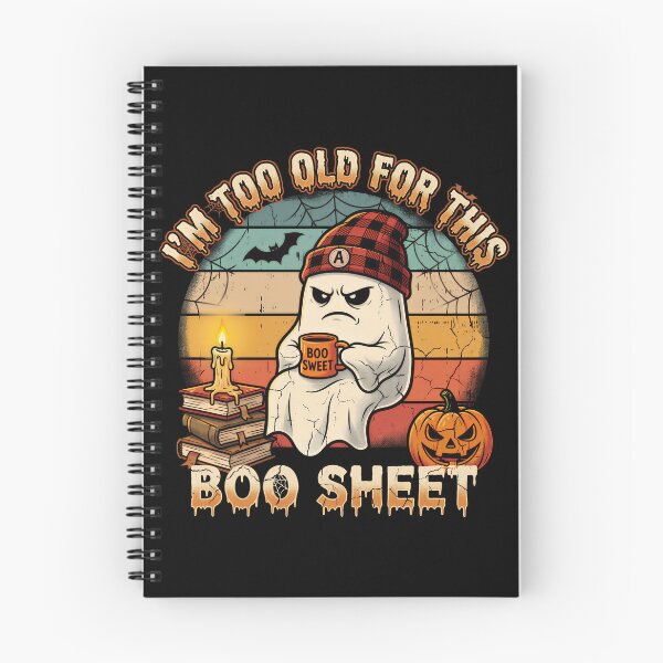 Item preview, Im Too Old For This Boo Sheet Funny Ghost Halloween  designed and sold by gear-posters.