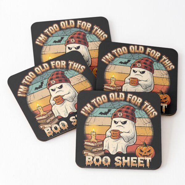 Item preview, Im Too Old For This Boo Sheet Funny Ghost Halloween  designed and sold by gear-posters.