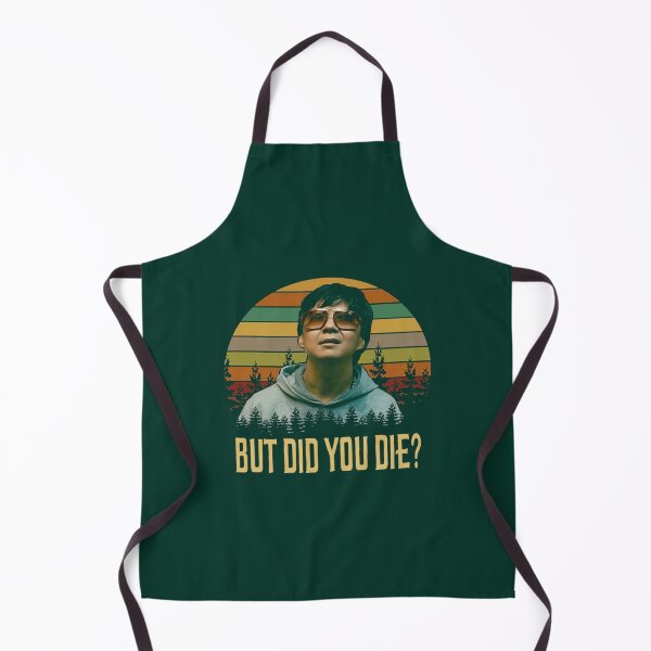 Item preview, But Did You Die Shirts, Mr. Chow The Hangover Shirt, MovieGifts, Custom Shirt, Vintage Retro designed and sold by BoomerAndCo.