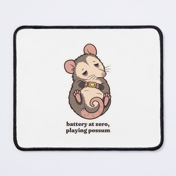 Item preview, Drained Possum Social Battery Empty Playing Dead designed and sold by OuqCreations.