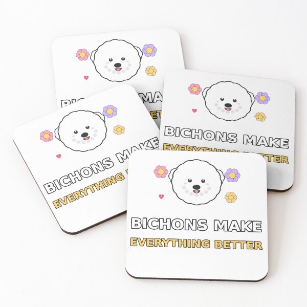 Item preview, Bichons Make Everything Better designed and sold by Redhock.