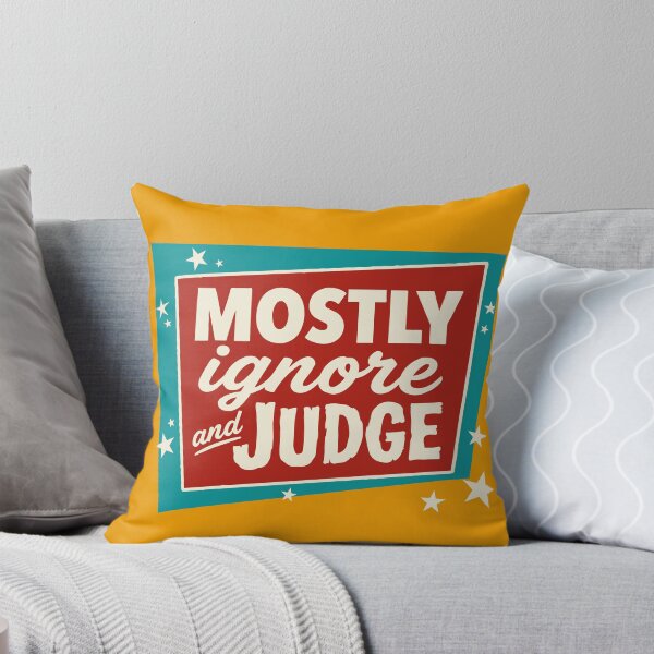 Item preview, Mostly Ignore And Judge Funny Sarcastic Retro Sign designed and sold by estudiopacifico.