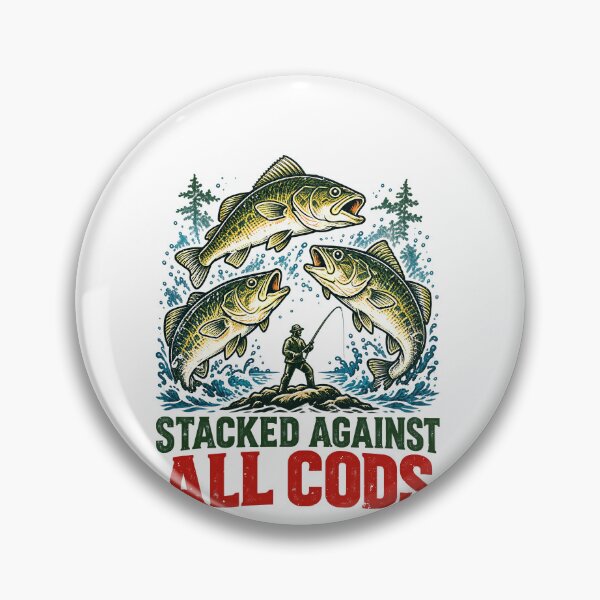 Item preview, Stacked Against All Cods Angler Fishing Humor designed and sold by elderberry.