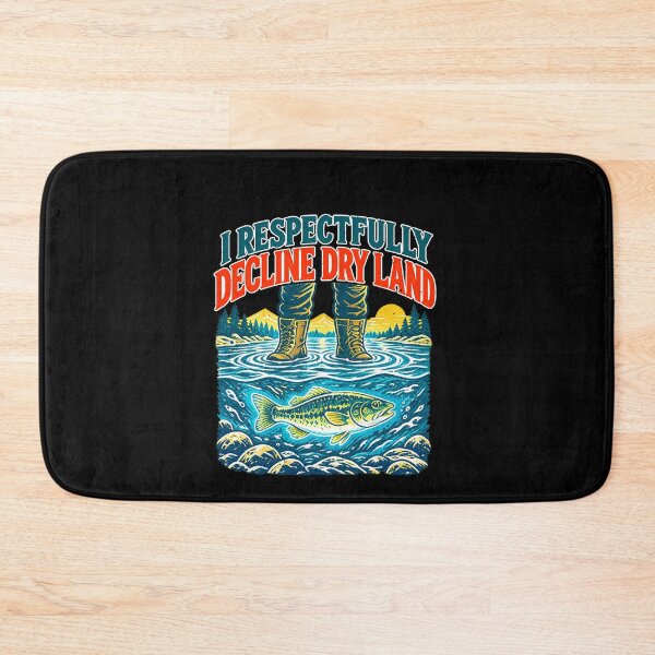 Item preview, I Respectfully Decline Dry Land Lake Fishing designed and sold by elderberry.