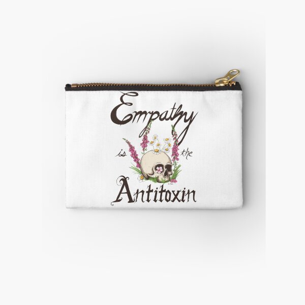 Item preview, Empathy is the Antitoxin  designed and sold by kktibbs.