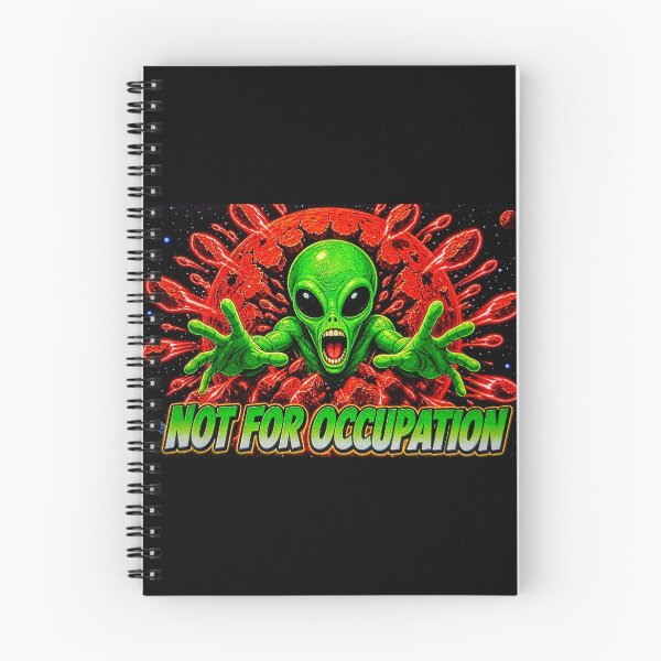 Item preview, Not For Occupation - Green Alien Space Art. designed and sold by RBest!.
