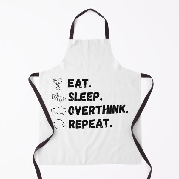 Item preview, Eat. Sleep. Overthink. Repeat. designed and sold by MasqueradeMagic.