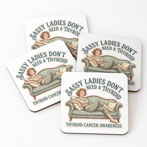 Item preview, Sassy Ladies Don't Need a Thyroid designed and sold by The She Shed.