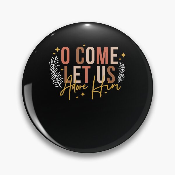 Item preview, O Come Let Us Adore Him designed and sold by Ariana De Amicis.