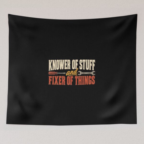 Item preview, Knower of Stuff and Fixer of Things designed and sold by SanipepaVase.