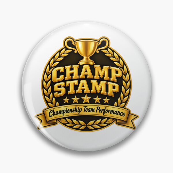 Item preview, CHAMP STAMP (Championship Team Performance)  designed and sold by TheFatherOfArt.