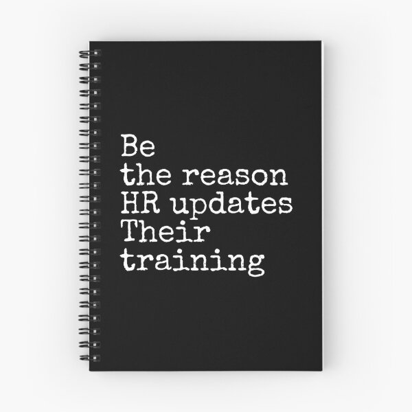 Item preview, Be The Reason HR Updates Their Training designed and sold by Dondonmart.