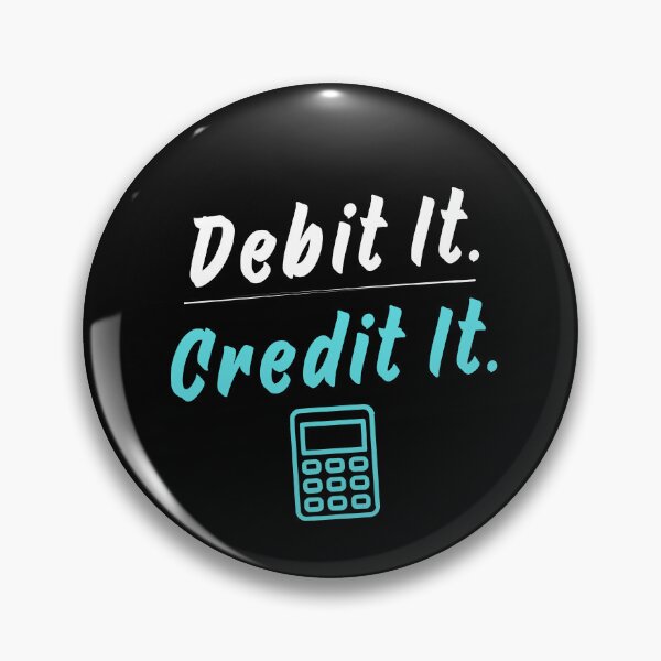 Item preview, Debit It Credit It Accounting Humor Accountant T-Shirt designed and sold by FCA SIR MERCH .