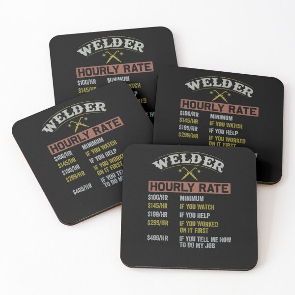 Item preview, Welder Hourly Rate Funny Work Price List designed and sold by RikuRaatila65.