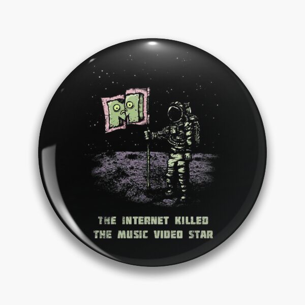 Item preview, Internet Killed The Music Video Star Space Graphic designed and sold by RikuRaatila65.