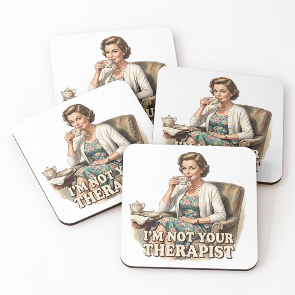 Item preview, I'm Not Your Therapist designed and sold by The She Shed.