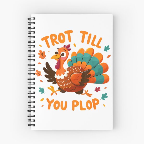 Item preview, Trot Till You Plop - Turkey Trot Running Thanksgiving T-Shirt designed and sold by gidget-gadget.