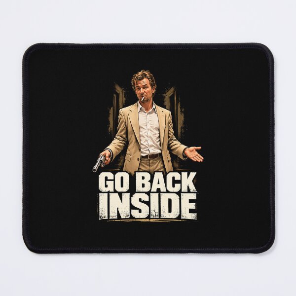 Item preview, Go back Inside designed and sold by American Artist Designs.