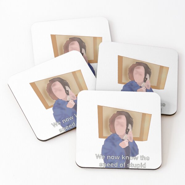 Item preview, We know now the speed of stupid  designed and sold by Another_Shot of Pancake.
