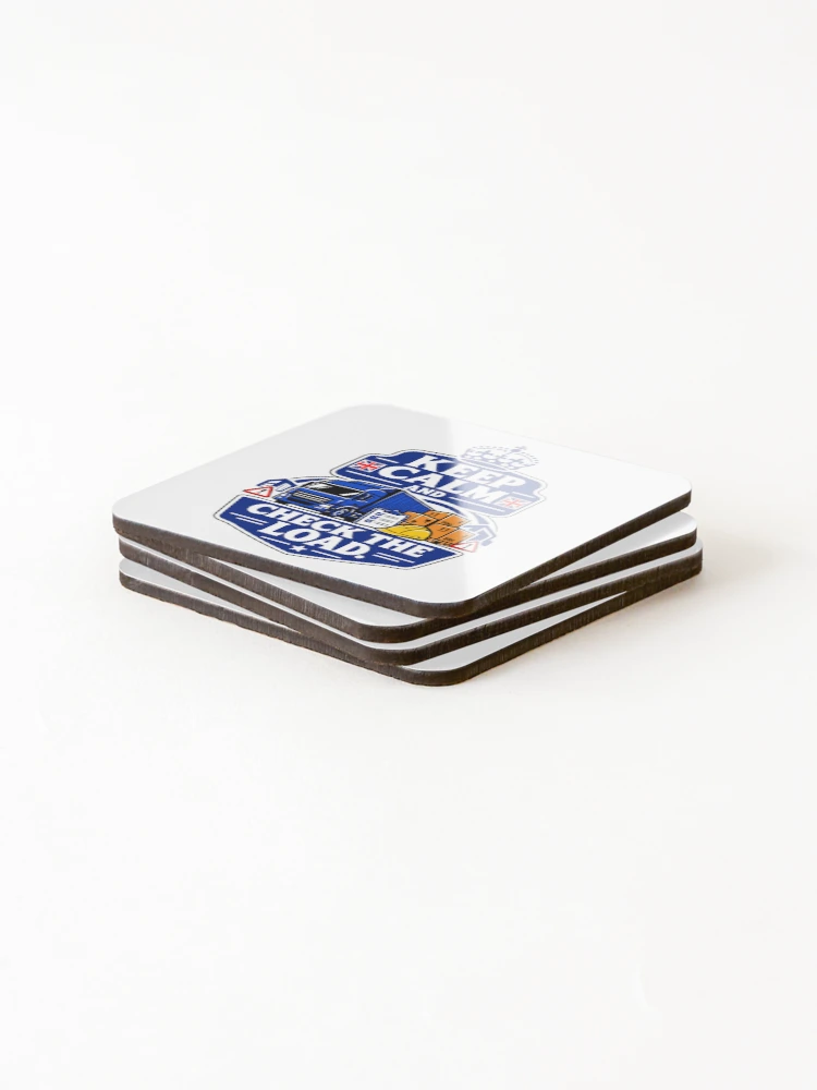 Thumbnail 4 of 5, Coasters (Set of 4), Keep Calm Check the Load designed and sold by RAS-77.