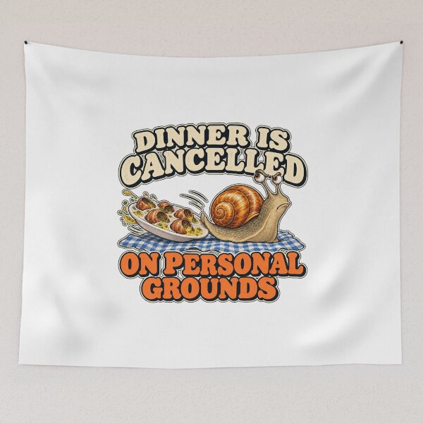 Item preview, DINNER IS CANCELLED ON PERSONAL GROUNDS designed and sold by WheelieGdArt.