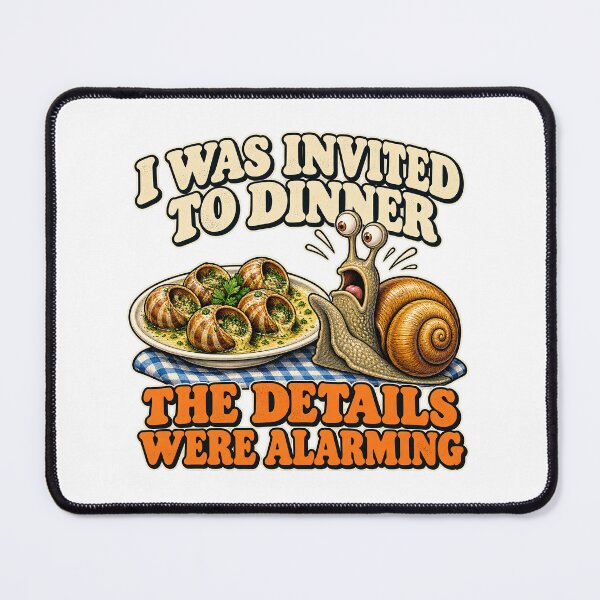 Item preview, I WAS INVITED TO DINNER  THE DETAILS WERE ALARMING designed and sold by WheelieGdArt.