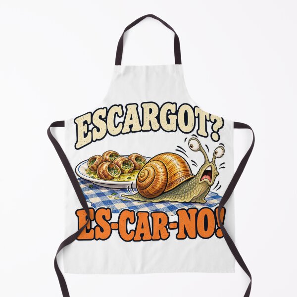 Item preview, ESCARGOT? ES-CAR-NO! designed and sold by WheelieGdArt.