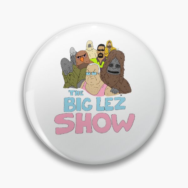 Item preview, Big Lez Show Merch The Big Lez Show designed and sold by Aehausman.