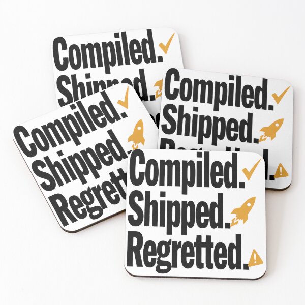 Item preview, Compiled Shipped Regretted Funny Developer Rhythm Design designed and sold by ys96.