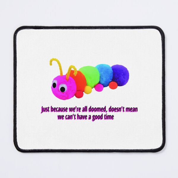 Item preview, Existential Caterpillar designed and sold by samadchabot.