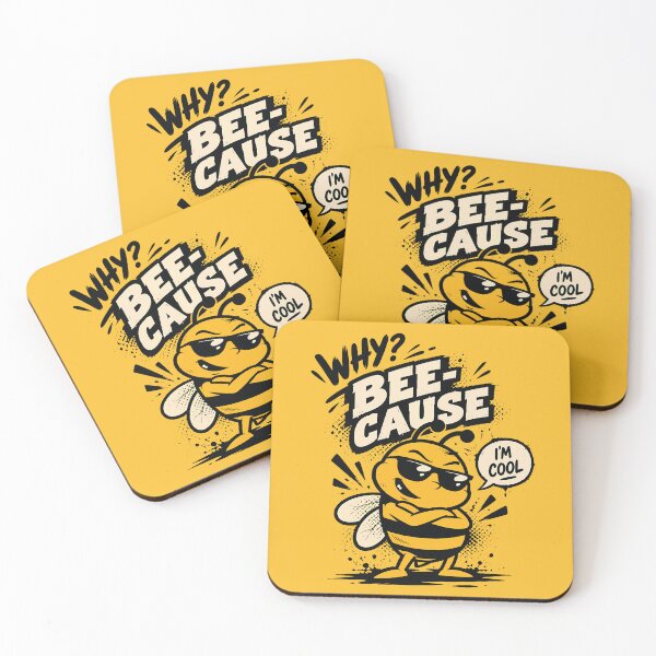 Item preview, Why? Bee Cause – I’m Cool designed and sold by digijob.