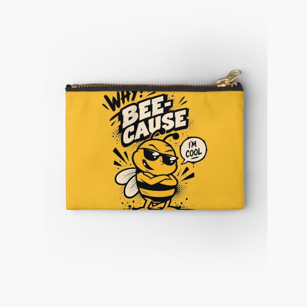 Item preview, Why? Bee Cause – I’m Cool designed and sold by digijob.