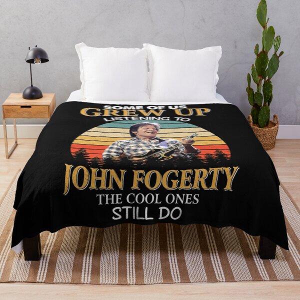 Item preview, Some Of Us Grew Up Listening To John Fogerty The Cool Ones Still D designed and sold by PaulineNader.
