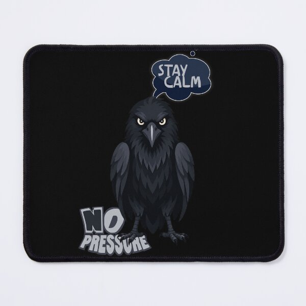 Item preview, Stay Calm No Pressure designed and sold by Vienna15.