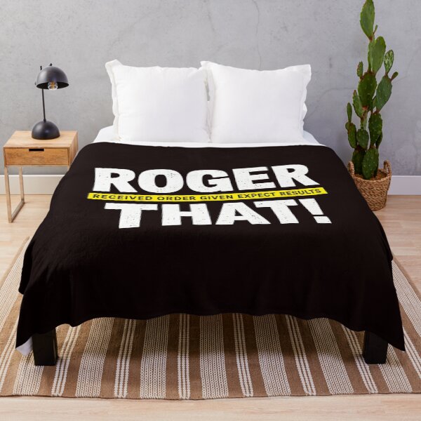 Item preview, Roger That Received Order Given Expect Results designed and sold by kawanva-studio.