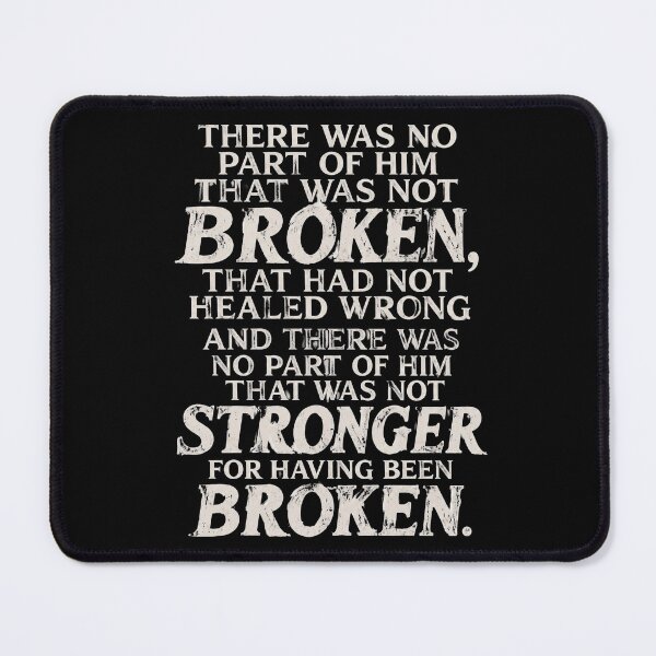 Item preview, Broken Stronger Quote designed and sold by CassandraCasey.