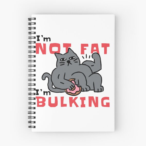 Item preview, I'm Not Fat, I'm Bulking designed and sold by monkik.